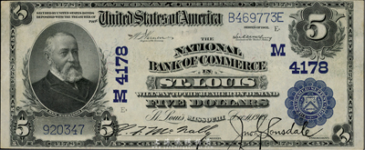 美國國家銀行券(National Currency)1909年5美元，由密蘇里州圣路易斯的國民商業銀行(National Bank of Commerce)領用發行，早期版大型尺寸，華僑前輩藏家出品，少見，九成新