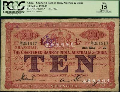 1927年印度新金山中國匯理銀行·麥加利銀行拾圓，上海地名，原票七五成新