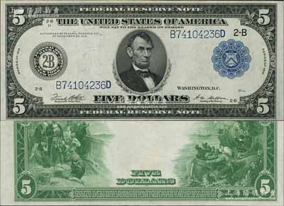 1914年美國(guó)聯(lián)邦儲(chǔ)備券（Federal Reserve Notes）5美元，早期版大型尺寸，上印林肯像，藍(lán)印，九八成新