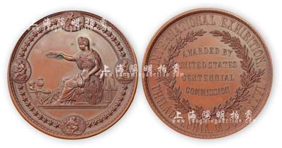1876年美國費城世博會（美國百年獨立紀念世界博覽會）官方頒發正式大型獎章一枚，由美國費城造幣廠鑄造，大型直徑76mm，厚度9.9mm，重285克，鑄工精美，附帶原盒；美國藏家出品，品相近未使用，敬請預覽和重視