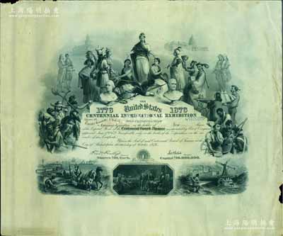 1876年美國費城世博會（美國百年獨立紀念世界博覽會）股票，面額10股（每股10美元），上印自由女神及各民族人物肖像、白宮、1776年美國獨立宣言場景等，尤為值得一提的是票上人物中有一位滿清官員的肖像；此屆世博會，昔年由寧波海關稅務司李圭等作為中國工商業(yè)代表參加了此次盛會，這也是中國人首次以官方名義參加的世博會；此股票尺寸宏大，雕刻版印制圖案美觀，源于德國藏家出品，珍罕，邊有小