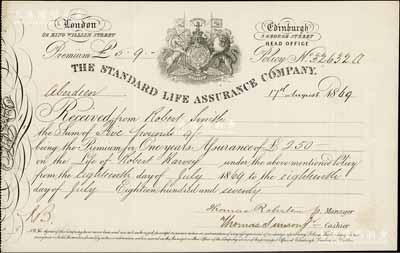1869年英國標準人壽保險公司保單，投保金額250鎊，收取保費5鎊9先令；該公司自1825年成立于蘇格蘭，從1847年即進入上海開展業務，2003年與中方合資開設恒安標準人壽保險公司，目前是歐洲最大的相互型保險公司，2017年位居世界500強第432名；罕見，八成新
